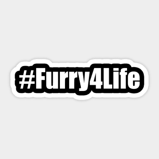 #Furry4Life Sticker